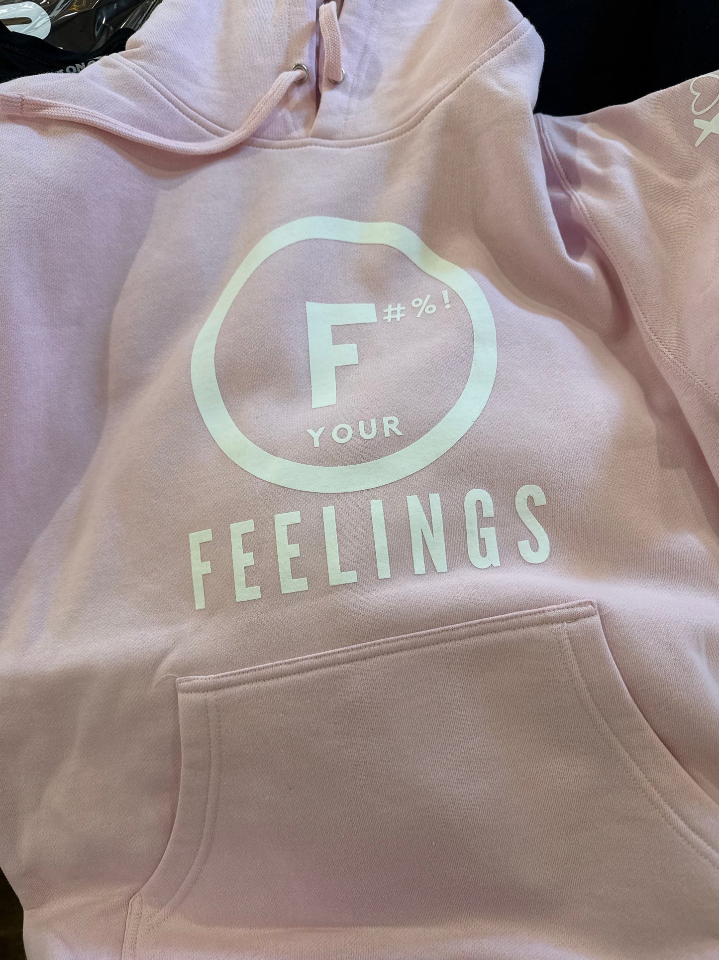 Pink F#%! YOUR FEELINGS Hoodie