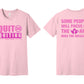 Pink Quit On Quitting Shirt